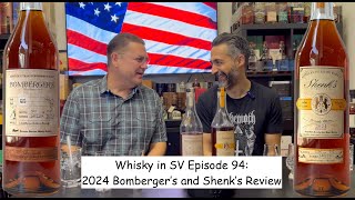 Bombergers and Shenks 2024 Review whiskyinsv 094 [upl. by Nanek]