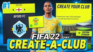 FIFA 22 Create A Club Career Mode  GREENWOOD Signs For MY NEW TEAM Ep 1 [upl. by Arhna]