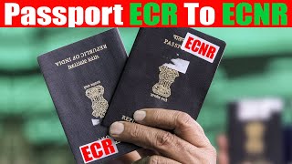 How To Change ECR Passport To ECNR Passport [upl. by Udale]