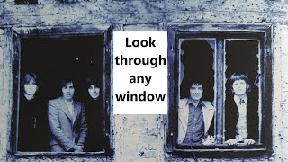 The Hollies  Look through any window with lyrics [upl. by Beckie]