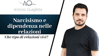 Narcisismo e dipendenza nelle relazioni [upl. by Formica514]