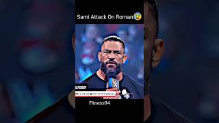 Sami Zayn Attack on Roman Reigns but Roman Reigns save Sami Zayn 😅 shorts viral romanreigns [upl. by Attener]