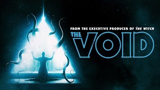 The Void  Official Trailer [upl. by Eanrahc]