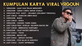 Kumpulan Karya Viral Virgoun [upl. by Aromat]