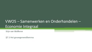 Domein F  Samenwerken en Onderhandelen  Gevangenendillemma [upl. by Kozloski694]