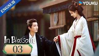 In Blossom EP03  Thriller Romance Drama  Ju JingyiLiu Xueyi  YOUKU [upl. by Rozele]