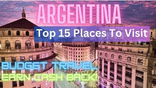 Top 15 Must Visit Destinations in Argentina [upl. by Munn]