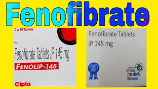 Fenofibrate Tablets IP 145 mg Uses in Hindi  Fenolip  145 [upl. by Richard661]