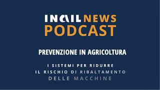 Agricoltura prevenzione i sistemi per ridurre il rischio di ribaltamento delle macchine [upl. by Francois]