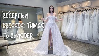 Reception Dresses Things to Consider [upl. by Baynebridge]