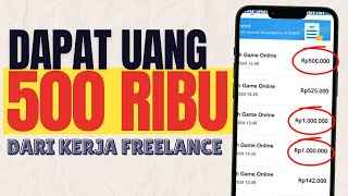 GAJIAN PEKERJAAN FREELANCE ONLINEKERJA FREELANCE ONLINE PEMULA Cara Dapat Uang Dari Internet [upl. by Jan]