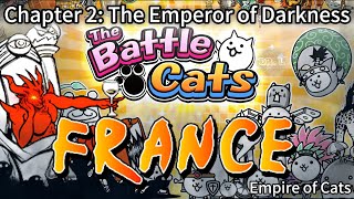 The Battle Cats  Chapter 2 France  Deploy Your Army to Conquer the Emperor of Darkness [upl. by Notsreik]