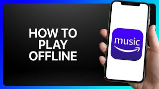 How To Play Amazon Music Offline Tutorial [upl. by Pontias]