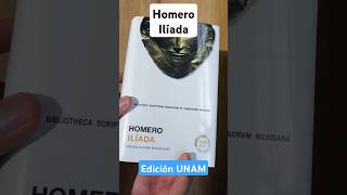 Ilíada de Homero Edición UNAM [upl. by Anerol]