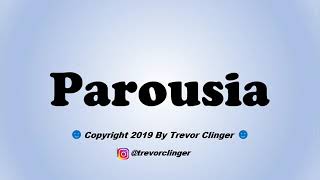 How To Pronounce Parousia [upl. by Suoivart608]