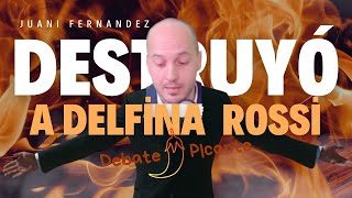 JUANI FERNANDEZ DESTRUYE A DELFINA ROSSI EN DEBATE PICANTE🔥 [upl. by Nelaf]