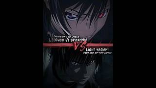 Light Yagami VS Lelouch VI Britannia [upl. by Garibull45]