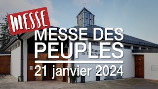 Messe des peuples  21 janvier 2024 [upl. by Suoivatco]