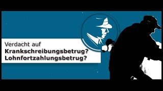 Lohnfortzahlungsbetrug  Krankschreibungsbetrug HD  Detektei Taute® [upl. by Wobniar]