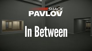 Pavlov Shack  In Between Trailer Meta Quest [upl. by Bernarr]