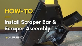 Howto Install Scraper Bar amp Scraper Assembly [upl. by Shevlo951]