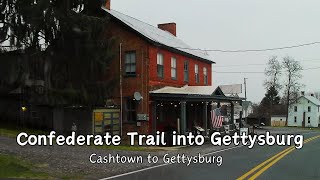 Confederate Trail into Gettysburg PA  driving tour [upl. by Rufe]