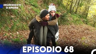 Ingredienti Damore Episodio 68 Italiano Doppiaggio [upl. by Arelus]