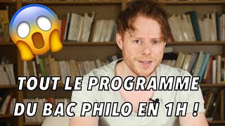 TOUT le programme du BAC PHILO en 1H [upl. by Sanfo]