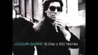 19 Días 500 Noches Joaquín Sabina [upl. by Aicilec]