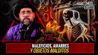 8 Historias de Maleficios Amarres Y Objetos Malditos EP 236  EL NARRADOR [upl. by Anitnas]