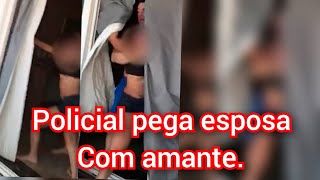 Policial é chamado em ocorrência e flagra esposa traindo [upl. by Winsor248]