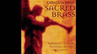 Canadian Brass  Exultate deo Palestrina [upl. by Ijies677]