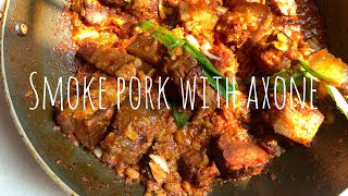 Smoke pork with axone Easy Naga Cooking [upl. by Creedon]