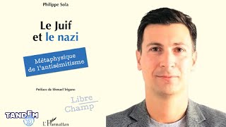 Le Juif et le nazi  Philippe Sola [upl. by Diaz]