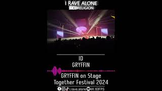 ID  Gryffin GRYFFIN Live Together Festival 2024 [upl. by Veradia981]