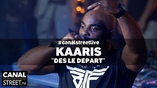 Kaaris en live  Dès le Départ [upl. by Tiras]