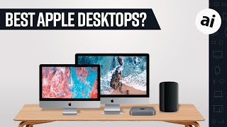 What is the best Apple desktop in 2019 [upl. by Seagrave]