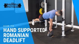 Hand Supported Single Leg Deadlift [upl. by Gusti]