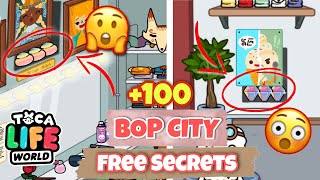 🤯 ALL NEW FREE 100 BOP CITY SECRETS 😱🤫  TOCA BOCA  TOCA LIFE WORLD 🌎 [upl. by Elijah531]