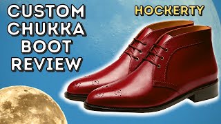 CUSTOM CHUKKA BOOT REVIEW  HOCKERTY ONLINE CUSTOM FOOTWEAR APPRAISAL [upl. by Durwyn350]