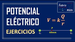 Potencial Eléctrico Ejercicios Resueltos [upl. by Coffin]