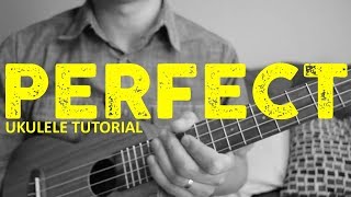 Perfect  Ed Sheeran  EASY Ukulele Tutorial  Chords  How To Play [upl. by Eletnahs]