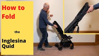 How to Fold the Inglesina Quid Stroller [upl. by Tingey]