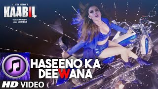 Haseeno Ka Deewana Kaabil  haseeno ka deewana [upl. by Aliekahs]