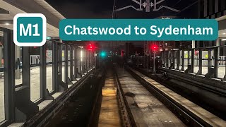 Sydney Metro Front View  Chatswood to Sydenham  M1 City Line [upl. by Joni698]