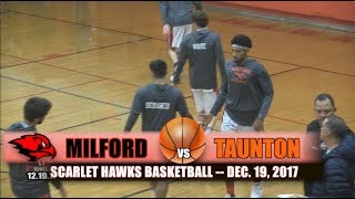 Boys Basketball Highlights Milford vs Taunton  December 19 2017 [upl. by Anton728]