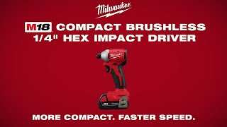 Milwaukee M18 Compact Brushless 14quot Hex Impact Driver 365020 amp 365022CT [upl. by Esch488]