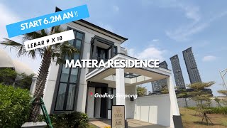 Rumah Mewahnya Sultan Gading Serpong Nih  Cluster Matera Residence Lebar 9x18 [upl. by Tootsie]