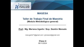 Clase N° 4  2024 MMG TTFIM MAGESA Universidad isalud [upl. by Tioneb]