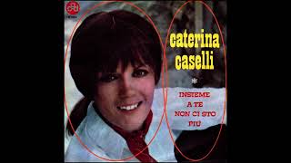 Caterina Caselli  Insieme a te non ci sto più 1968 [upl. by Llenrap]